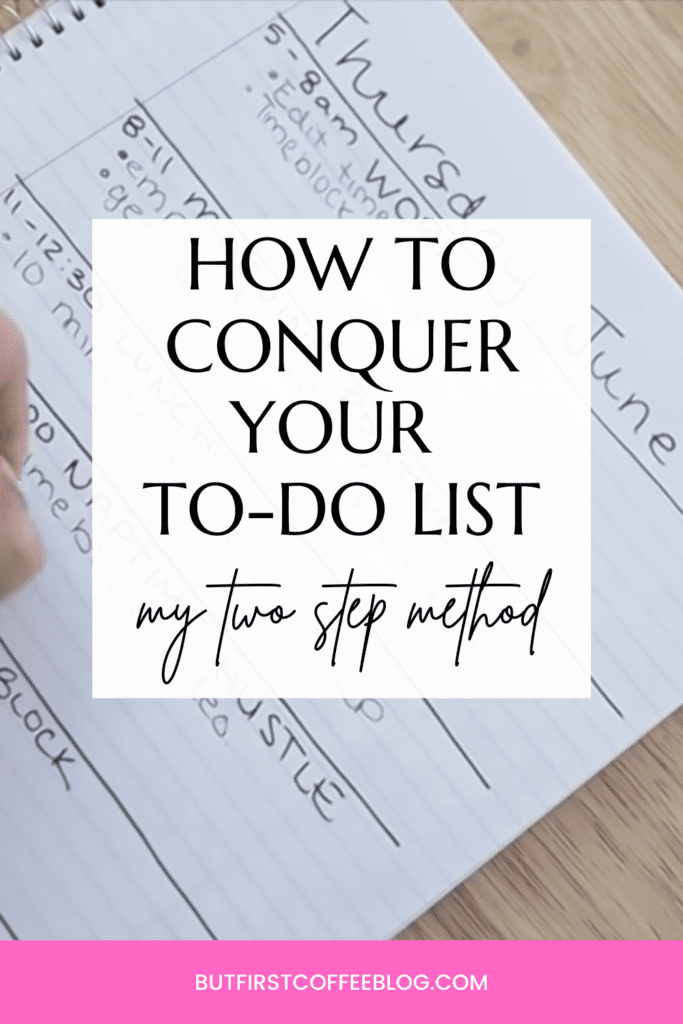 how to conquer your to do list